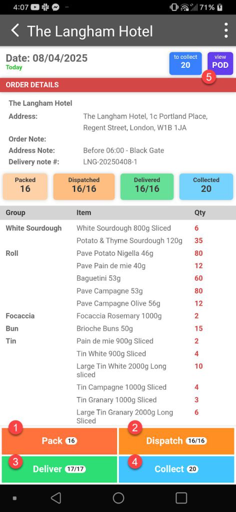 A delivery management screen for The Langham Hotel showing packing, dispatch, delivery, and collection statuses for bread products. All steps are marked 16/16, and colored buttons highlight Pack, Dispatch, Deliver, and Collect.